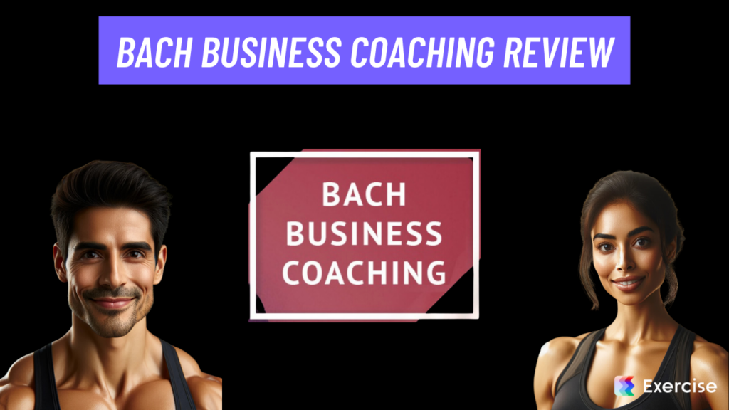 Bach Business Coaching Review
