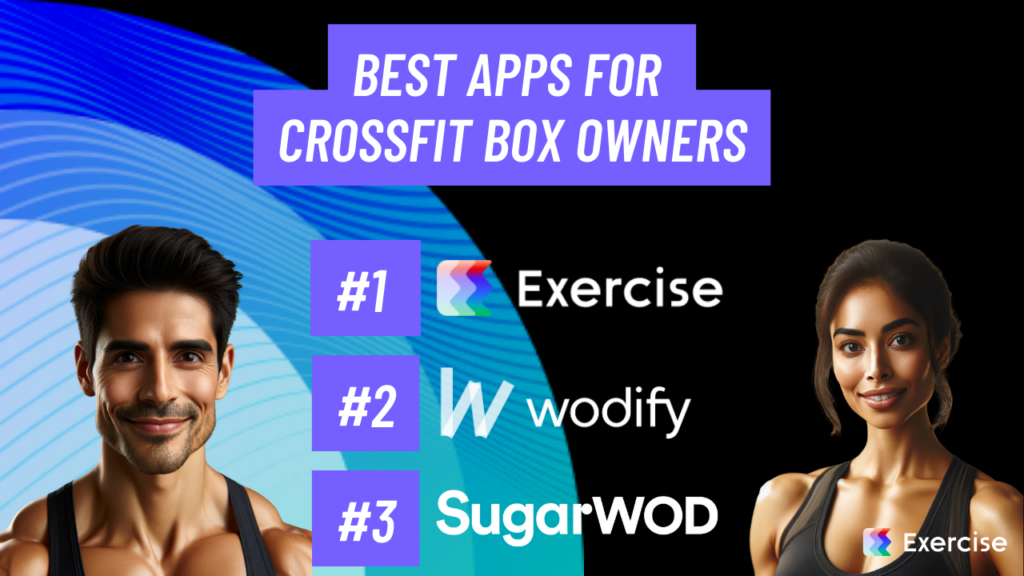 Best Apps for CrossFit Box Owners