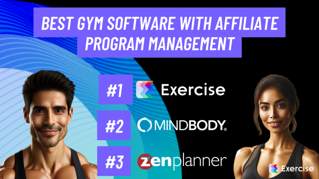 Best Gym Software with Affiliate Program Management