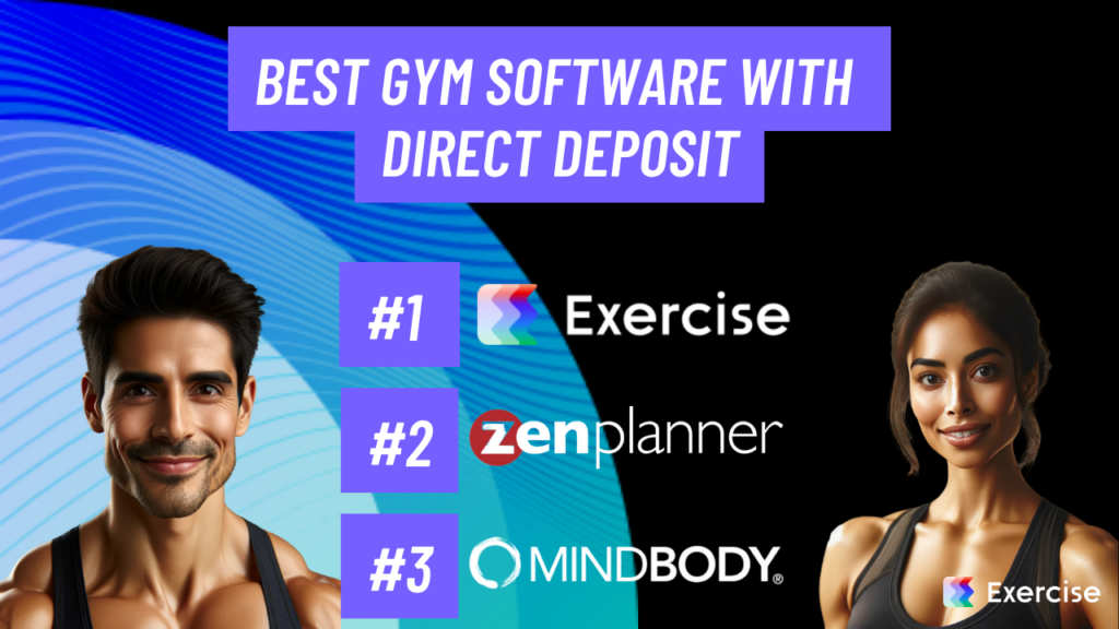 Best Gym Software with Direct Deposit