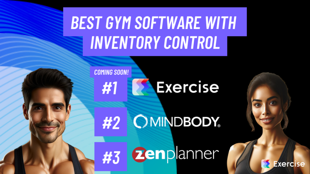 Best Gym Software with Inventory Control