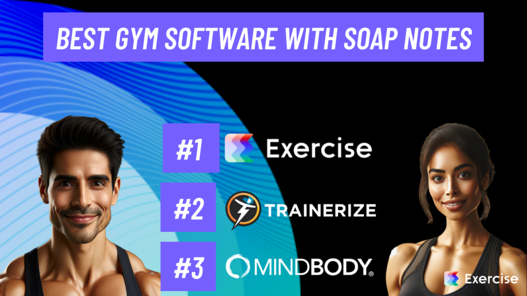 Best Gym Software with SOAP Notes