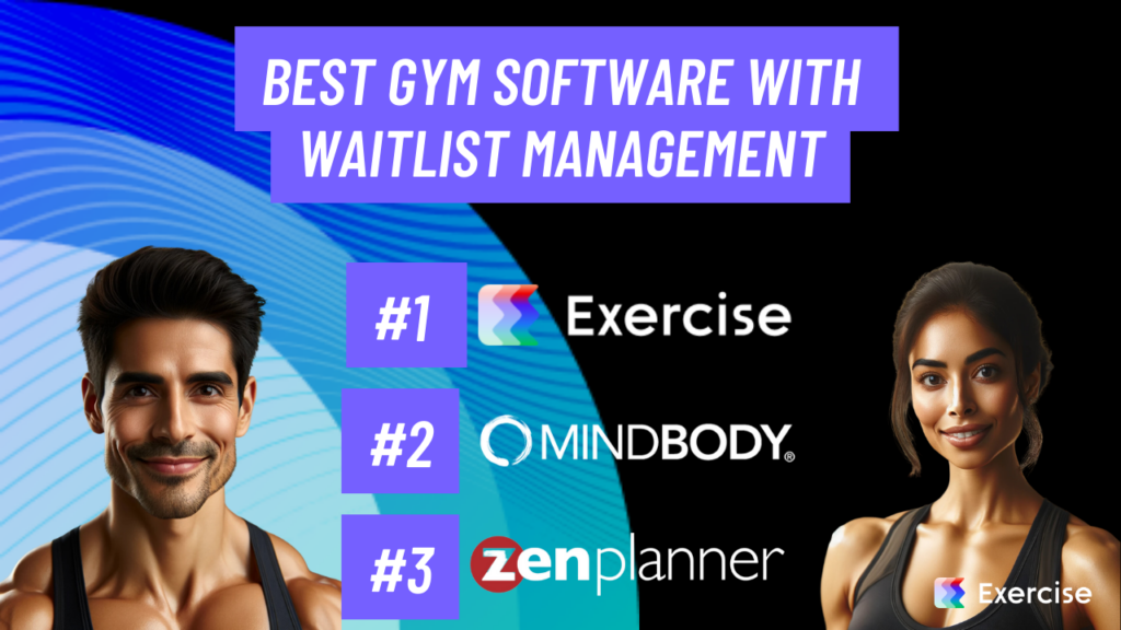 Best Gym Software with Waitlist Management