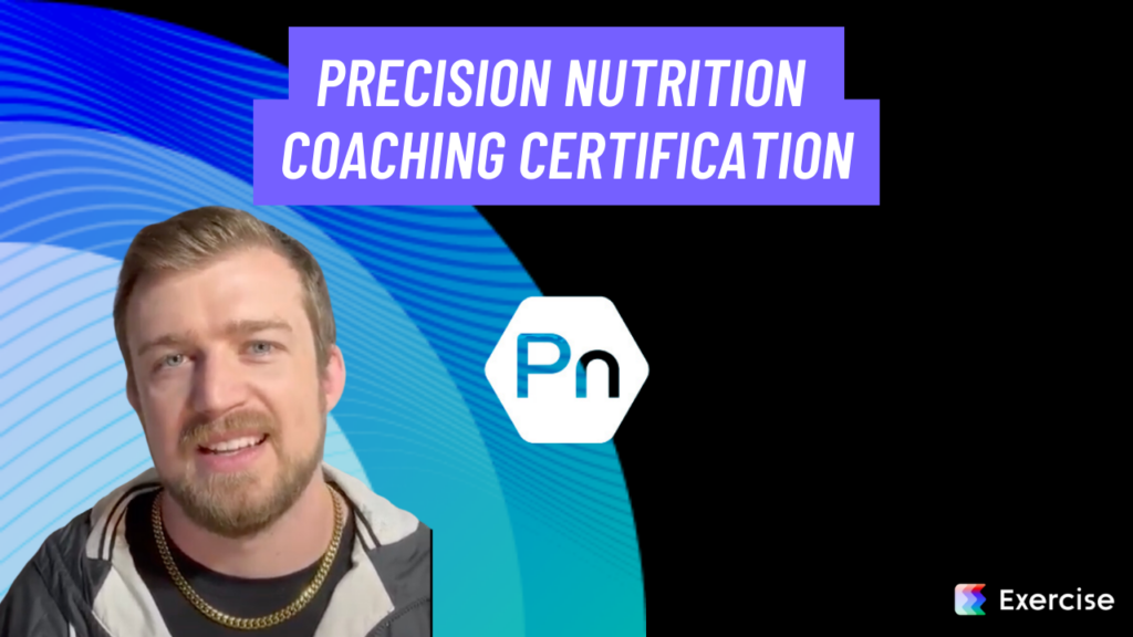Precision Nutrition Coaching Certification