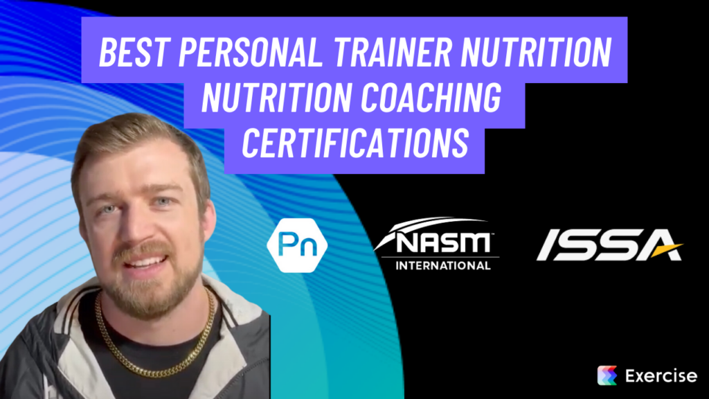 Best Personal Trainer Nutrition Coaching Certifications