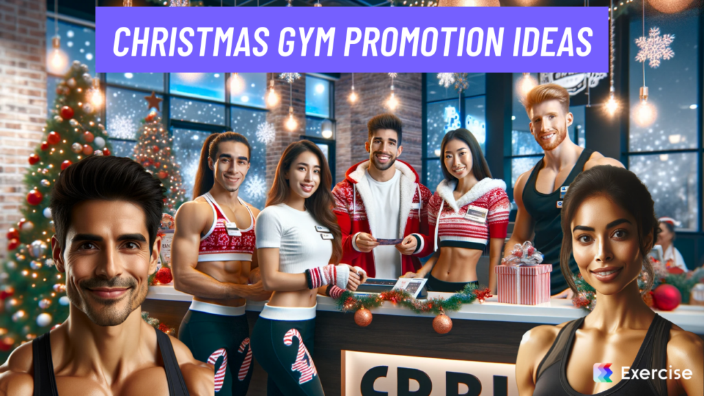 Christmas Gym Promotion ideas