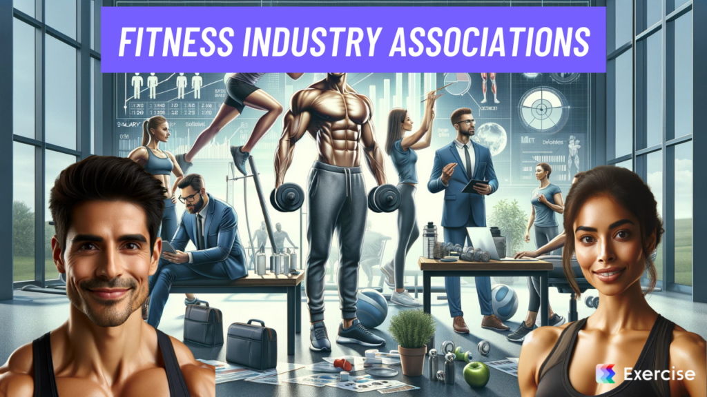 Fitness Industry Associations