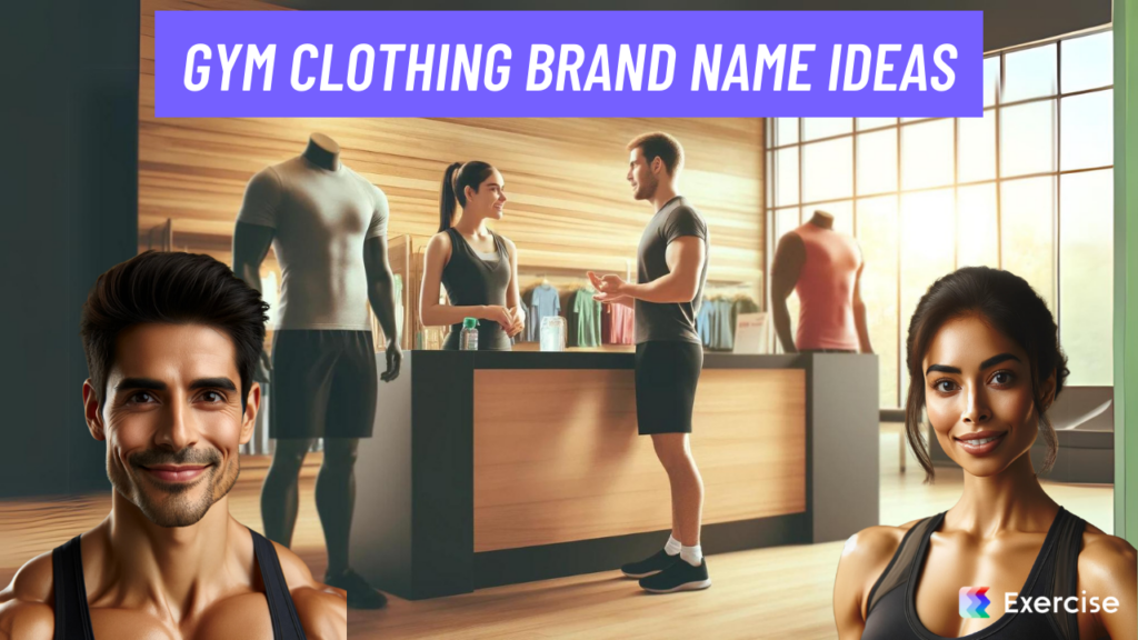 Gym Clothing Brand Name Ideas