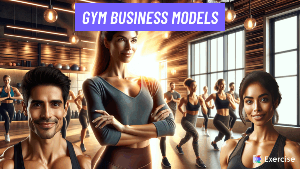 Gym Business Models