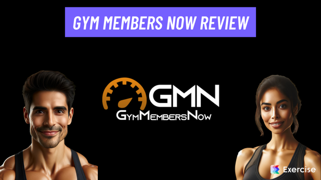 Gym Members Now Review