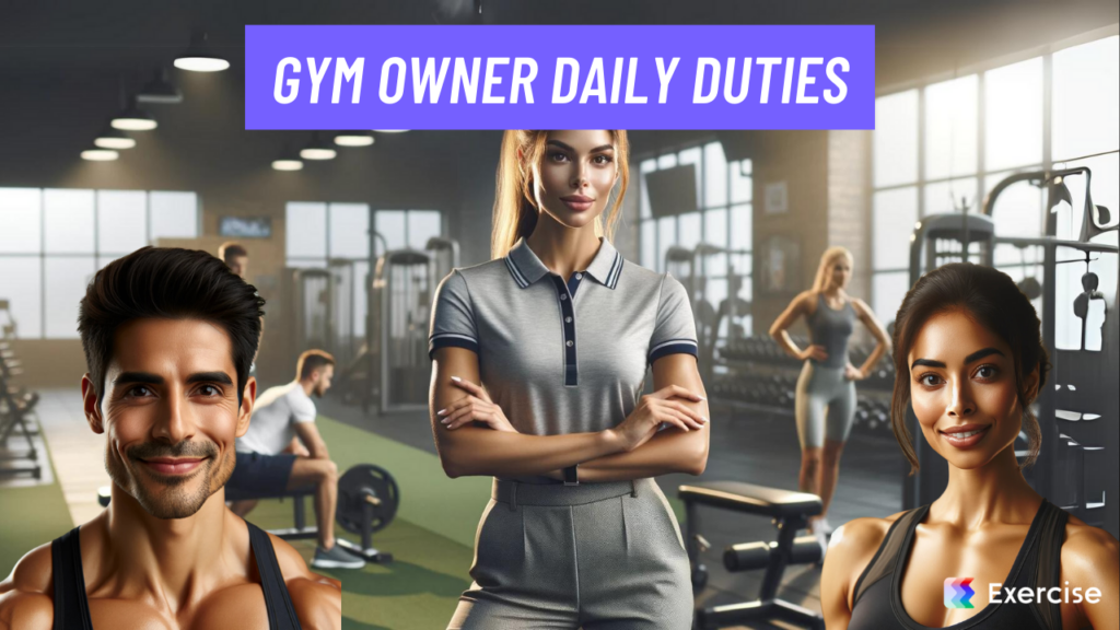 Gym Owner Daily Duties