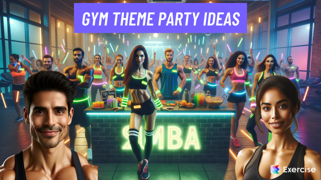 Gym Theme Party Ideas
