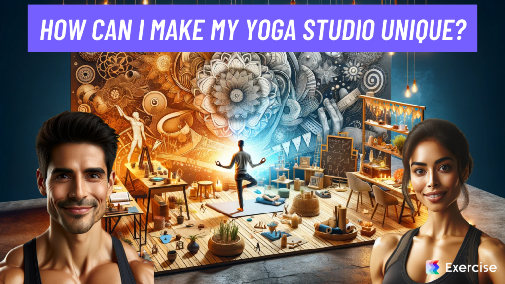 How can I make my yoga studio unique?