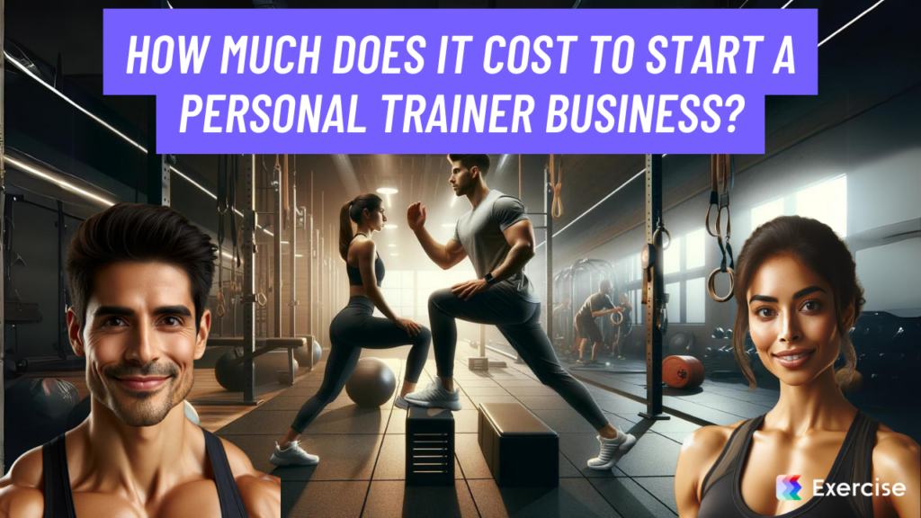 How much does it cost to start a personal trainer business?