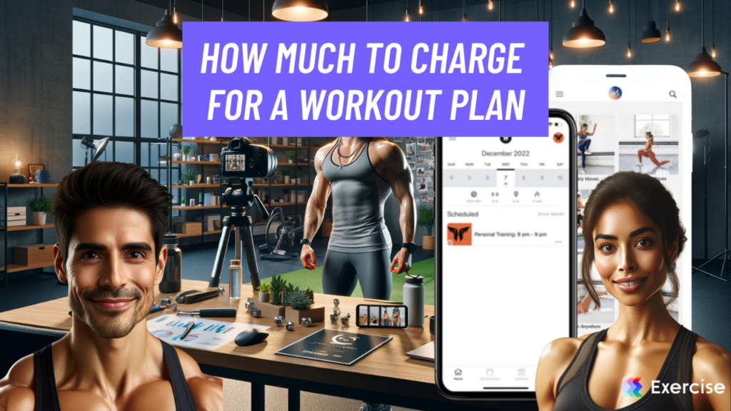 How Much to Charge for a Workout Plan