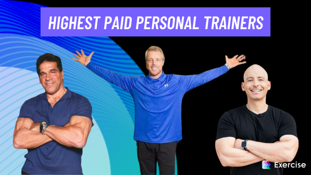 Highest Paid Personal Trainers