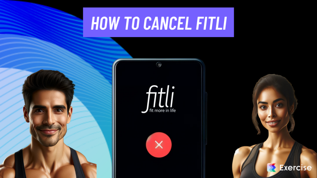 How to Cancel Fitli