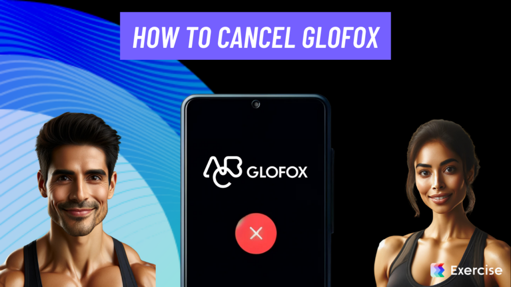 How to Cancel Glofox