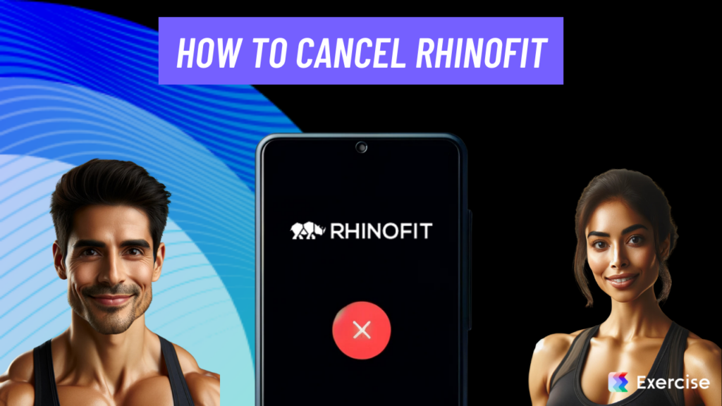 How to Cancel RhinoFit