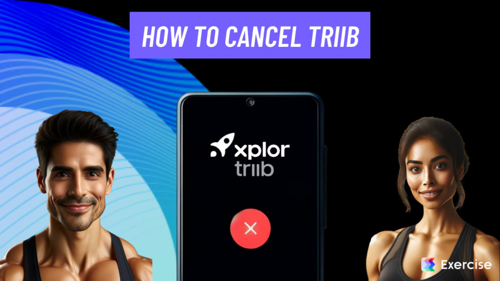 How to Cancel TRIIB