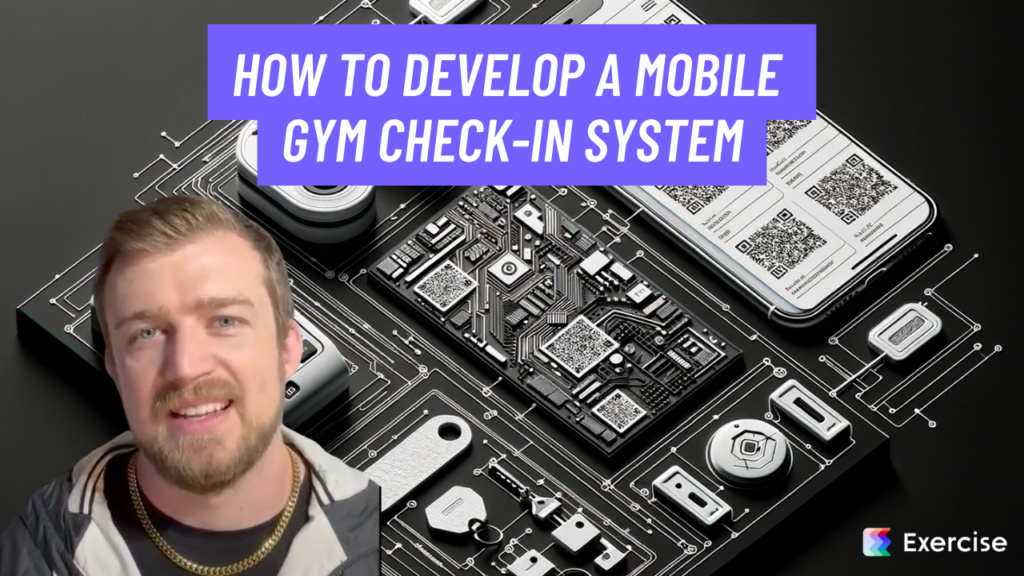 How to Develop a Mobile Gym Check-In System