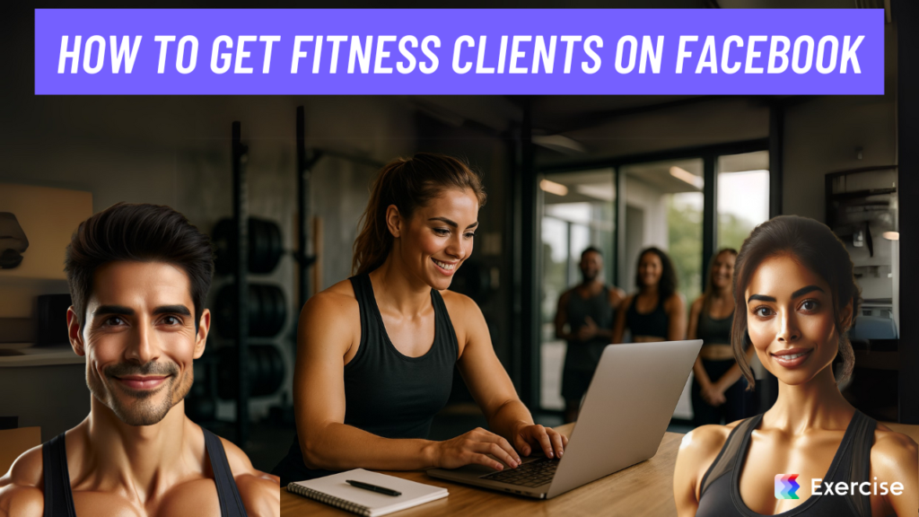 How to Get Fitness Clients on Facebook