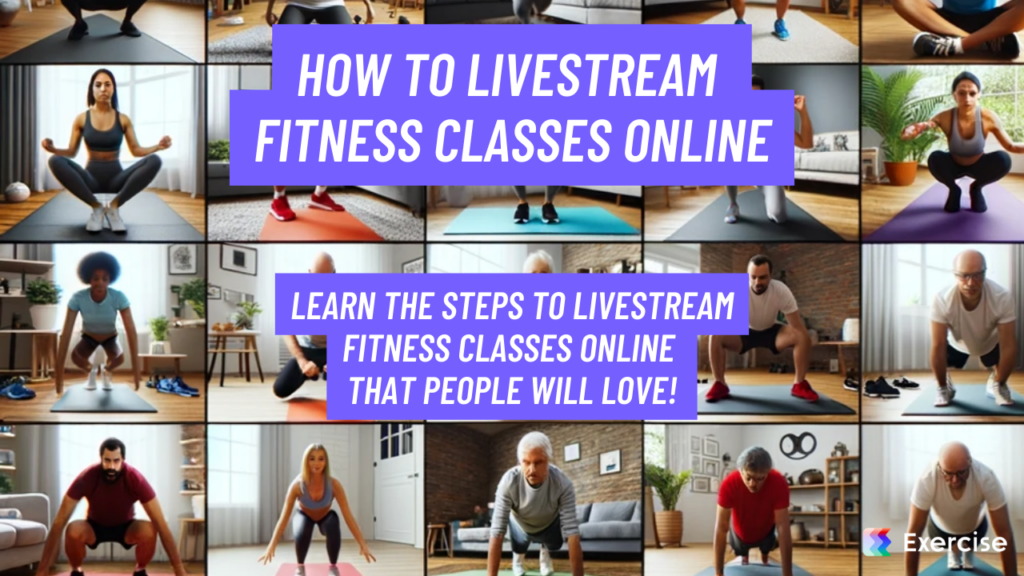 How to Livestream Fitness Classes Online