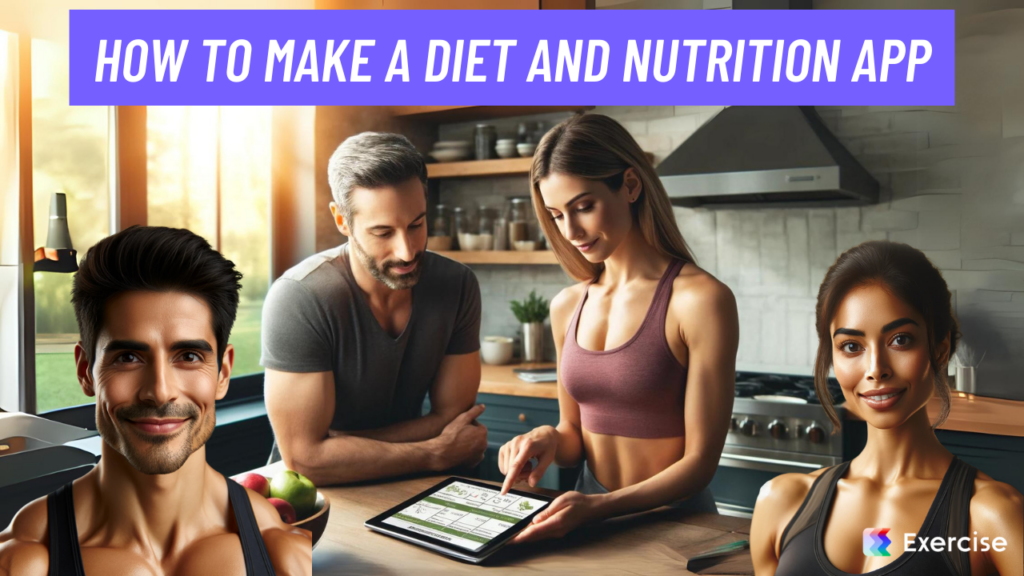 How to Make a Diet and Nutrition App