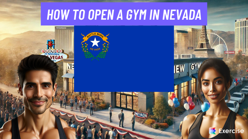 How to Open a Gym in Nevada
