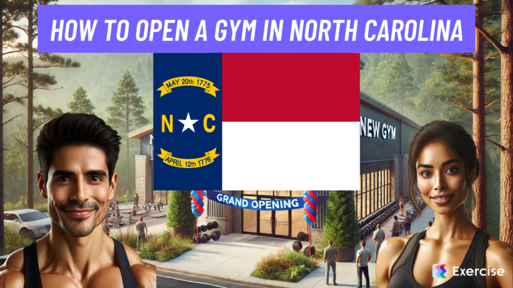 How to Open a Gym in North Carolina