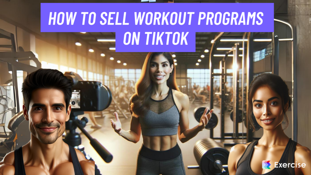 How to Sell Workout Programs on TikTok