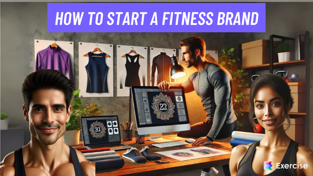 How to Start a Fitness Brand