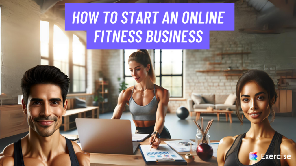 How to Start an Online Fitness Business