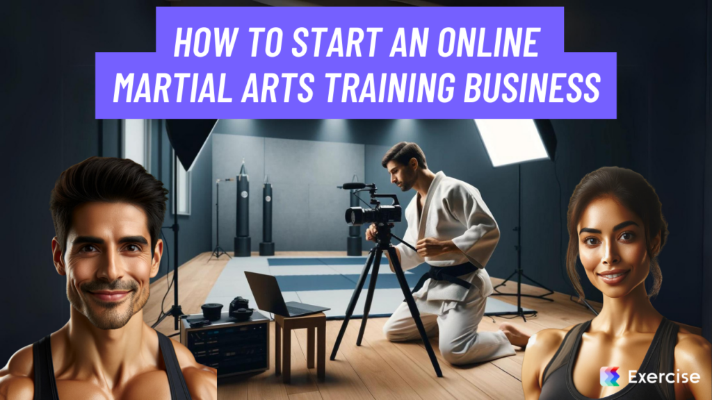 How to Start an Online Martial Arts Training Business