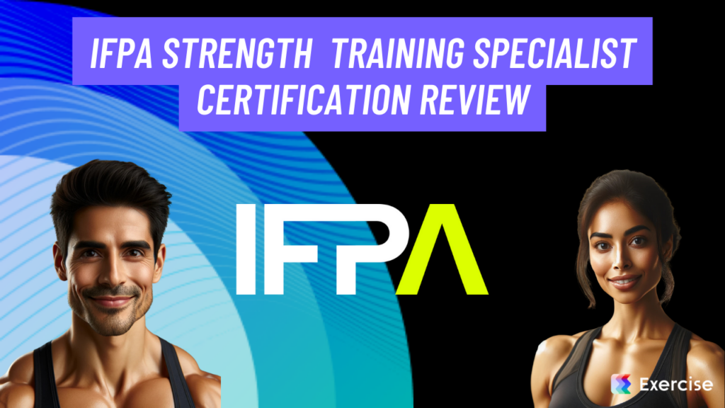 IFPA Strength Training Specialist Certification Review