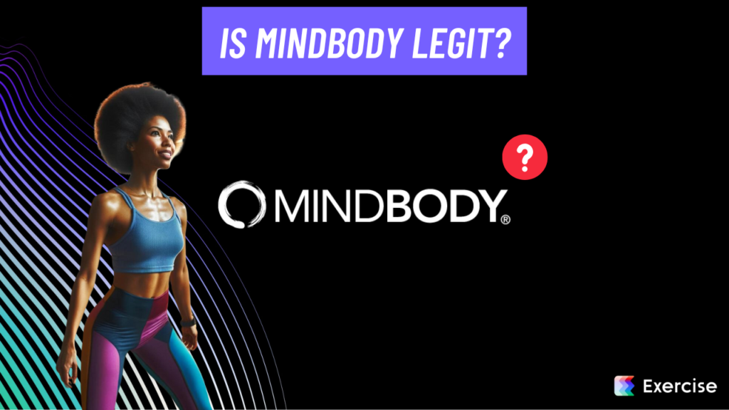 Is Mindbody legit?