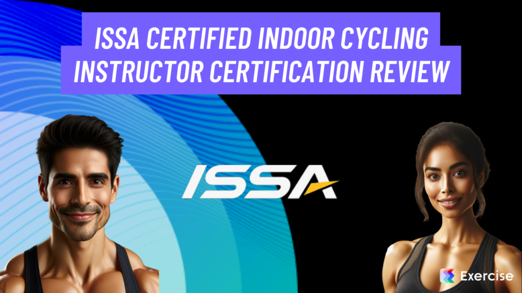 ISSA Certified Indoor Cycling Instructor Certification Review