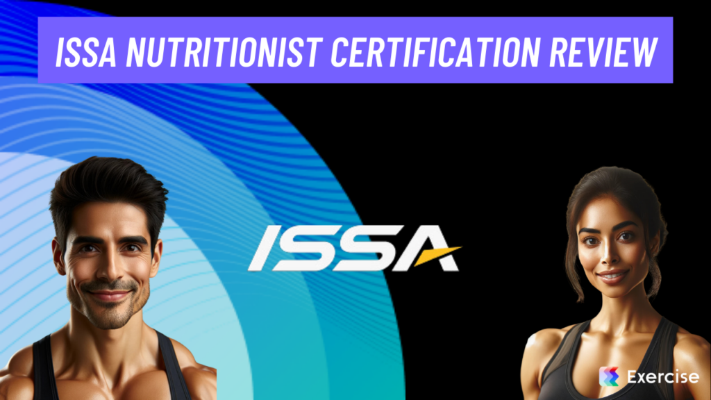 ISSA Nutritionist Certification Review