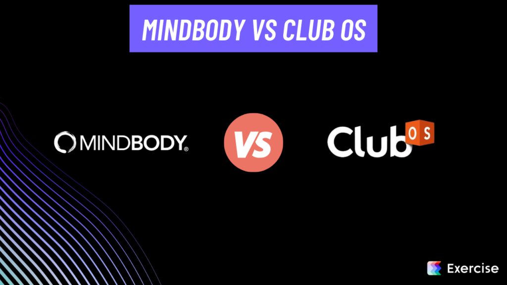 Mindbody vs Club OS