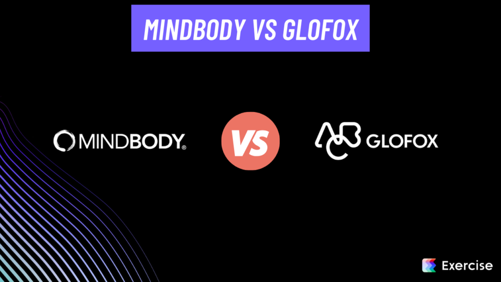 Mindbody vs Glofox