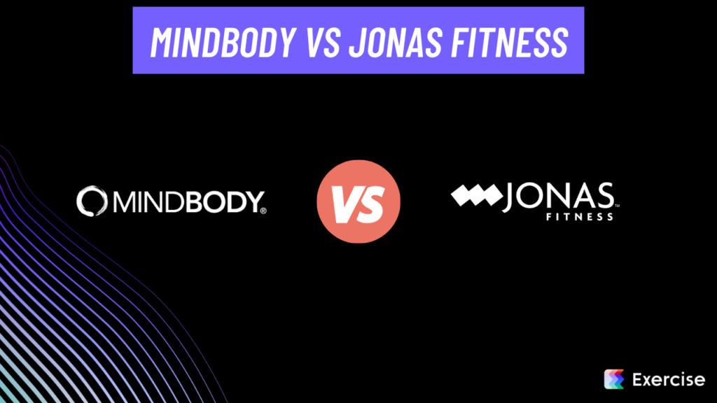 Mindbody vs Jonas Fitness