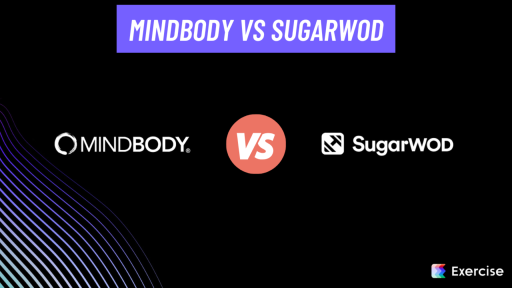 Mindbody vs SugarWOD