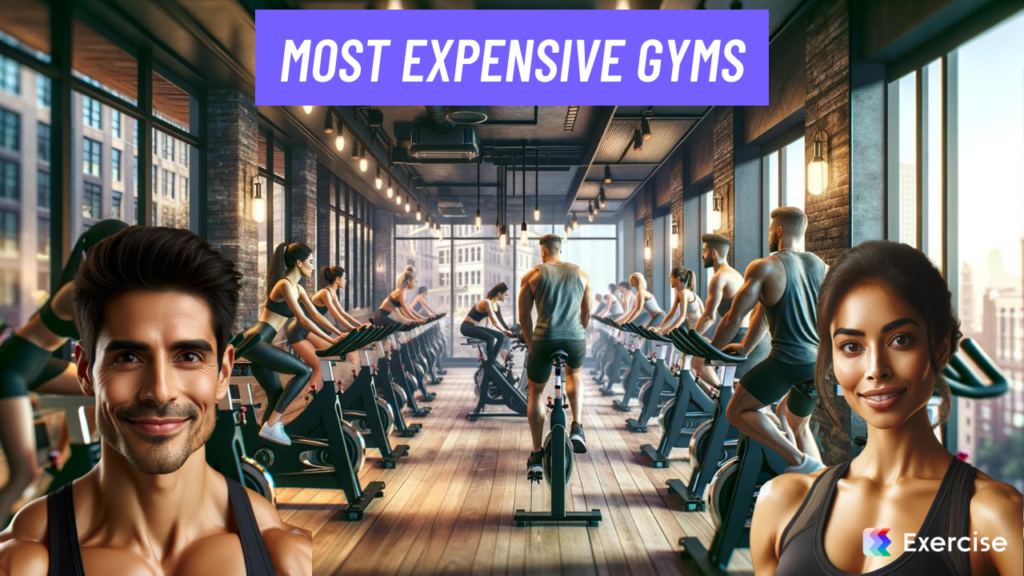 Most Expensive Gyms