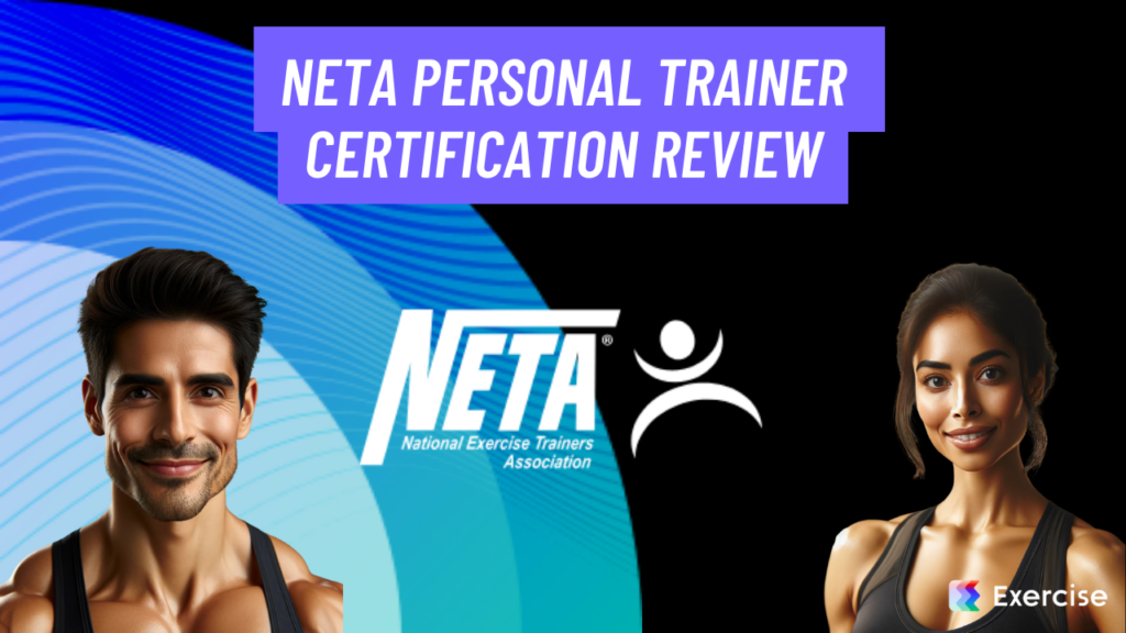 NETA Personal Trainer Certification Review