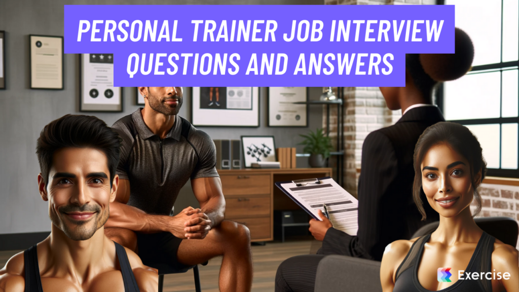 Personal Trainer Job Interview Questions and Answers