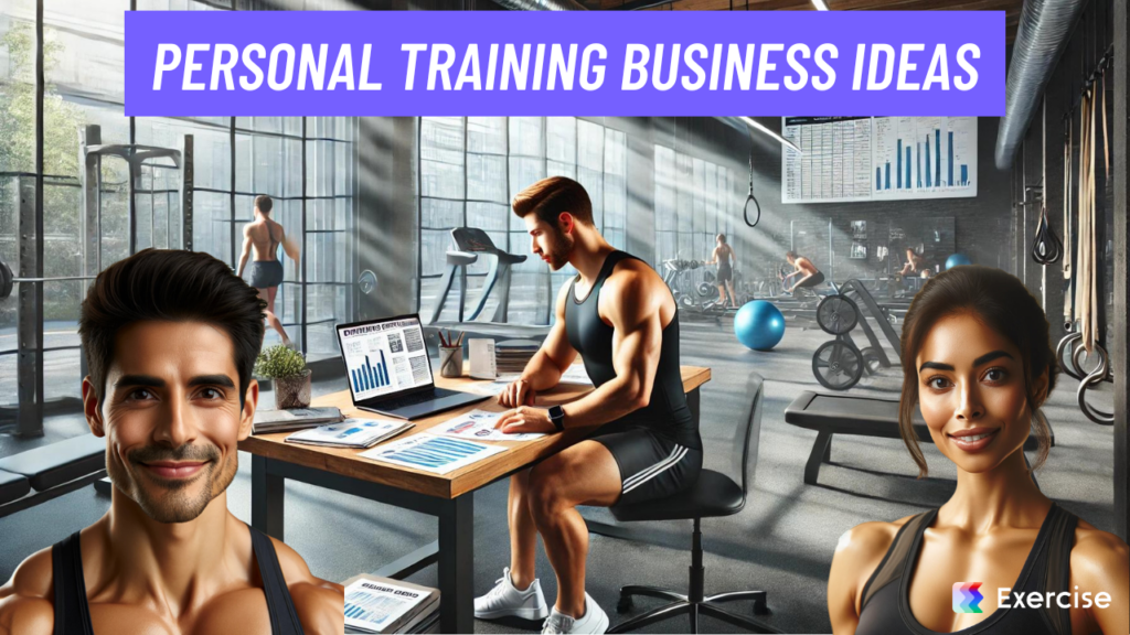 Personal Training Business Ideas