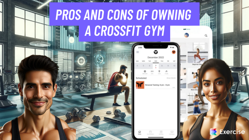 Pros and Cons of Owning a CrossFit Gym