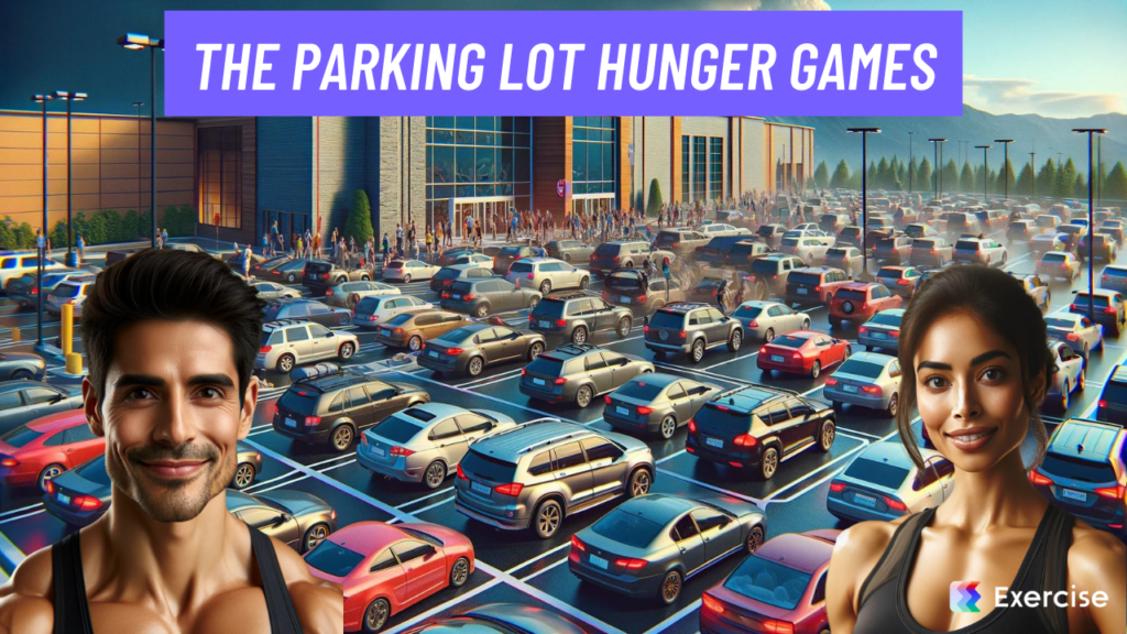 The Parking Lot Hunger Games