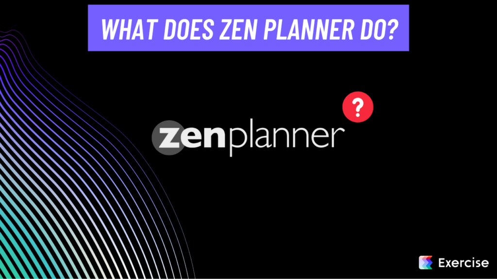 What does Zen Planner do?