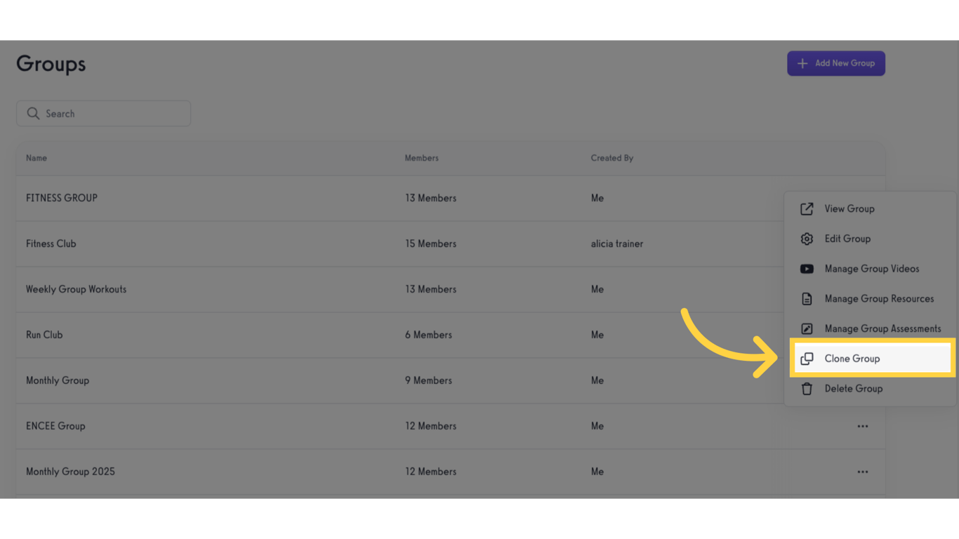 Click 'Clone Group'.